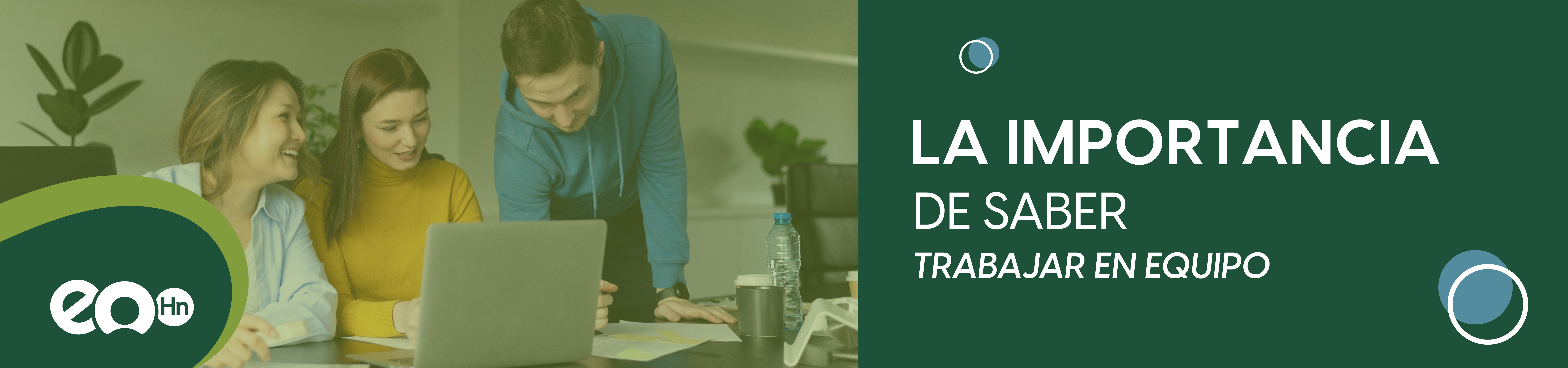 La importancia de saber trabajar en equipo 