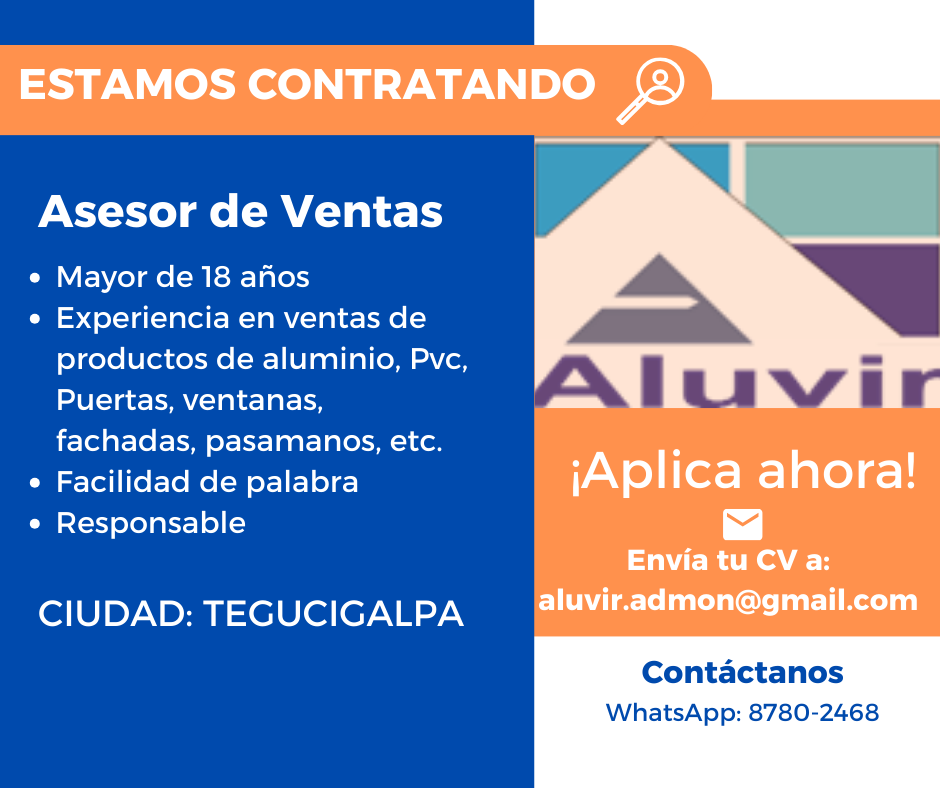 VENDEDOR CON EXPERIENCIA EN VENTAS DE PRODUCTOS FABRICADOS EN ALUMINIO, PVC, COMO PUERTAS, VENTANAS, FACHADAS, PASAMANOS, ETC.